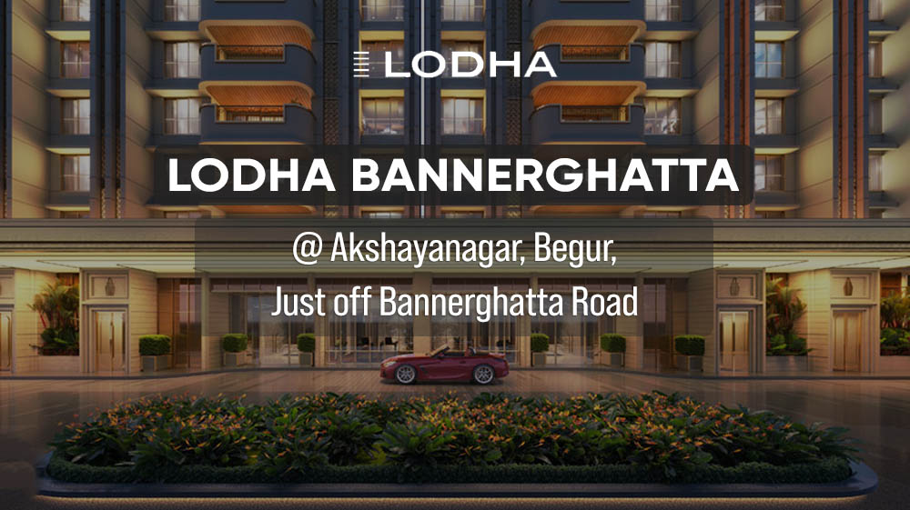 Lodha Bannerghatta Bangalore